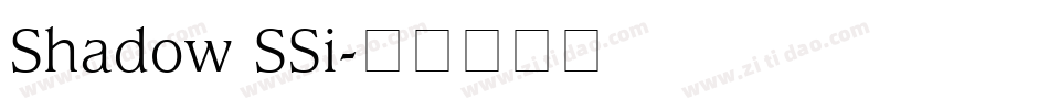 Shadow SSi字体转换